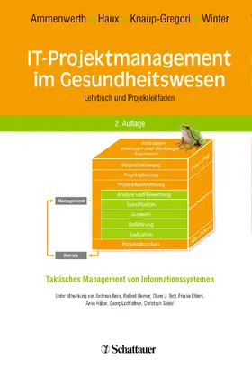 Ammenwerth / Haux / Knaup-Gregori |  IT-Projektmanagement im Gesundheitswesen | eBook | Sack Fachmedien
