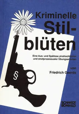 Geerds |  Kriminelle Stilblüten | Buch |  Sack Fachmedien