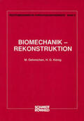 Oehmichen / König |  Biomechanik-Rekonstruktion | Buch |  Sack Fachmedien