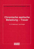 Saternus / Karger |  Chronische seelische Belastung - Trauer | Buch |  Sack Fachmedien