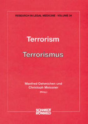 Oehmichen / Meissner | Terrorism / Terrorismus | Buch | 978-3-7950-0331-9 | sack.de