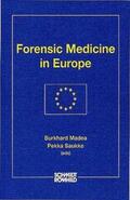 Madea / Saukko |  Forensic Medicine in Europe | Buch |  Sack Fachmedien