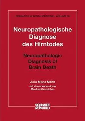 Maith |  Neuropathologische Diagnose des Hirntodes | Buch |  Sack Fachmedien