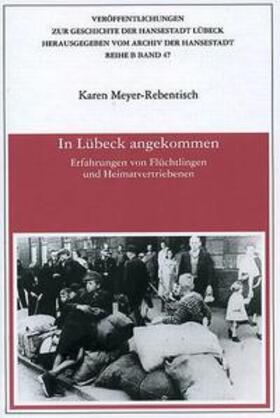 Meyer-Rebentisch |  In Lübeck angekommen | Buch |  Sack Fachmedien