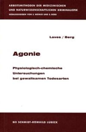 Laves / Berg | Agonie | Buch | 978-3-7950-0601-3 | sack.de