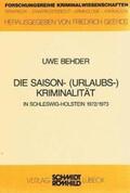 Behder |  Die Saison-(Urlaubs-)Kriminalität in Schleswig-Holstein 1972/1973 | Buch |  Sack Fachmedien