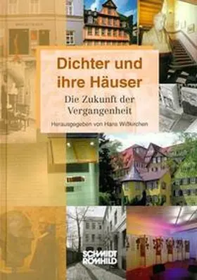Wißkirchen / Wisskirchen |  Dichter und ihre Häuser | Buch |  Sack Fachmedien