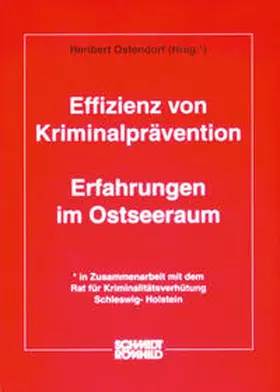 Ostendorf |  Effizienz von Kriminalprävention | Buch |  Sack Fachmedien