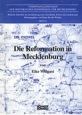 Wolgast / Wieden |  Die Reformation in Mecklenburg | Buch |  Sack Fachmedien