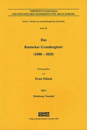 Münch |  Das Rostocker Grundregister (1600-1820) / Das Rostocker Grundregister (1600-1820) | Buch |  Sack Fachmedien