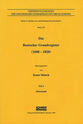 Münch |  Das Rostocker Grundregister (1600-1820) / Das Rostocker Grundregister (1600-1820) | Buch |  Sack Fachmedien