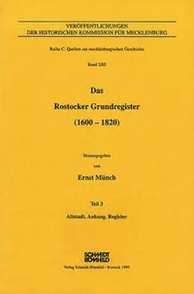 Münch |  Das Rostocker Grundregister (1600-1820) / Das Rostocker Grundregister (1600-1820) | Buch |  Sack Fachmedien