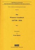 Münch |  Das Wismarer Grundbuch (1677/80 - 1838) | Buch |  Sack Fachmedien
