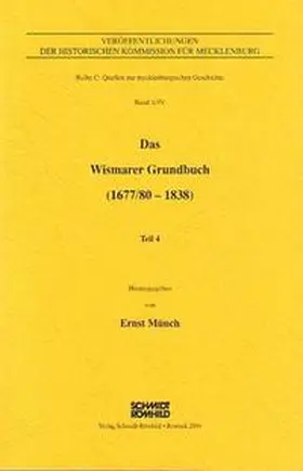 Münch |  Das Wismarer Grundbuch (1677/80-1838) | Buch |  Sack Fachmedien