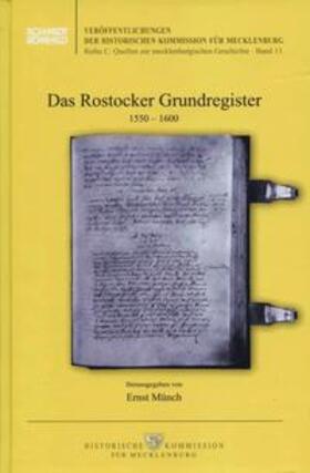 Münch |  Das Rostocker Grundregister 1550-1600 | Buch |  Sack Fachmedien