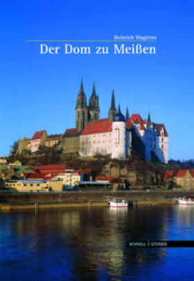 Magirius | Der Dom zu Meißen | Buch | 978-3-7954-1341-5 | sack.de