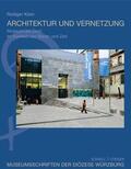 Klein / Lenssen |  Architektur und Vernetzung | Buch |  Sack Fachmedien
