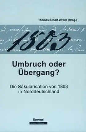 Scharf-Wrede |  1803 - Umbruch oder Übergang | Buch |  Sack Fachmedien