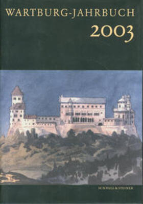 Wartburg-Stiftung Eisenach | Wartburg Jahrbuch 2003 | Buch | sack.de