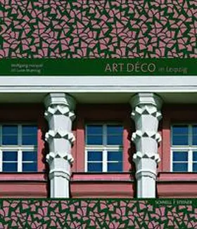 Hocquél |  Art Déco in Leipzig | Buch |  Sack Fachmedien