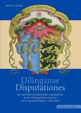 Leinsle |  Dilinganae Disputationes | Buch |  Sack Fachmedien