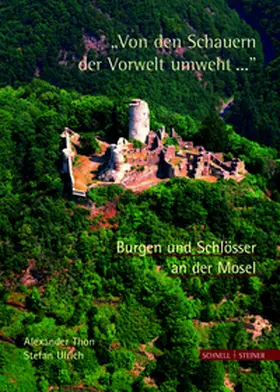 Thon / Ulrich |  Burgen und Schlösser an der Mosel | Buch |  Sack Fachmedien