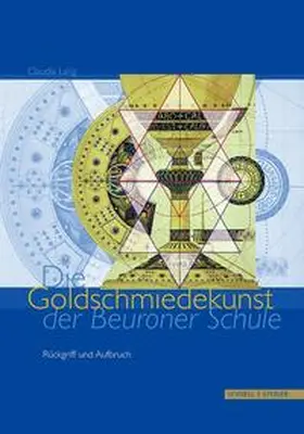 Lang |  Die Goldschmiedekunst der Beuroner Schule | Buch |  Sack Fachmedien