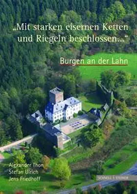 Thon / Ulrich / Friedhoff |  Burgen an der Lahn | Buch |  Sack Fachmedien