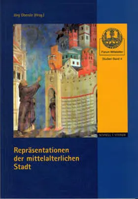 Oberste | Repräsentationen der mittelalterlichen Stadt | Buch | 978-3-7954-2101-4 | sack.de