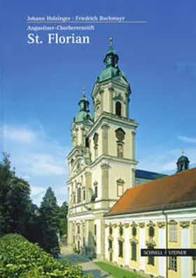 Rehberger / Reisinger / Korth |  Augustiner Chorherrenstift St. Florian | Buch |  Sack Fachmedien