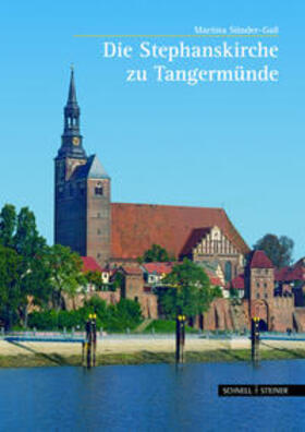 Sünder-Gass |  Die Stephanskirche zu Tangermünde | Buch |  Sack Fachmedien