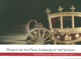 Amato |  Museum of the Papal Carriages in the Vatican | Buch |  Sack Fachmedien