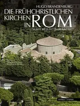 Brandenburg |  Die frühchristlichen Kirchen in Rom | Buch |  Sack Fachmedien