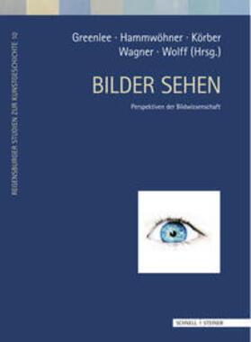 Wagner / Greenlee / Hammwöhner |  Bilder sehen | Buch |  Sack Fachmedien
