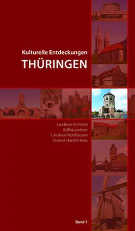  Kulturelle Entdeckungen Thüringen | Buch |  Sack Fachmedien