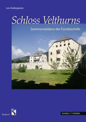 Andergassen |  Schloss Velthurns | Buch |  Sack Fachmedien