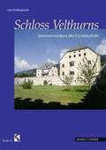 Andergassen |  Schloss Velthurns | Buch |  Sack Fachmedien