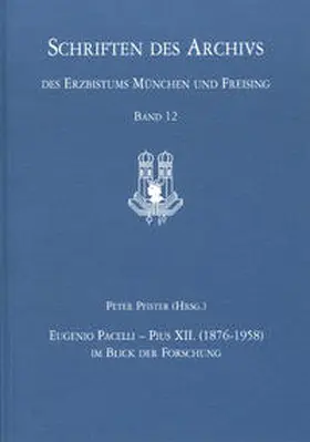 Pfister |  Eugenio Pacelli - Pius XII. (1876–1958) im Blick der Forschung | Buch |  Sack Fachmedien