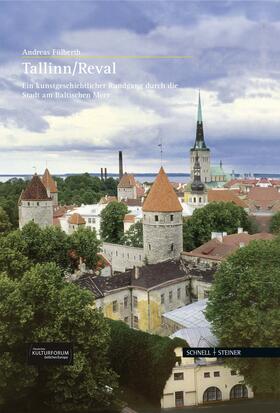 Fülberth | Tallinn/Reval | Buch | 978-3-7954-2390-2 | sack.de