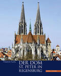 Fuchs |  Der Dom St. Peter in Regensburg | Buch |  Sack Fachmedien