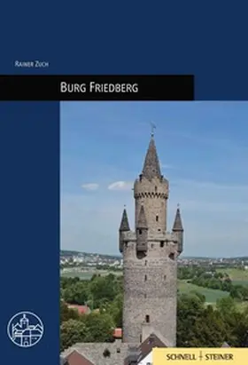 Zuch |  Burg Friedberg | Buch |  Sack Fachmedien