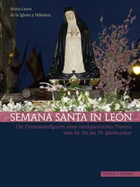 de la Iglesia y Nikolaus |  Semana Santa in León | Buch |  Sack Fachmedien