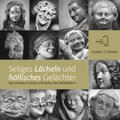 Wilhelmy |  Seliges Lächeln und höllisches Gelächter | Buch |  Sack Fachmedien