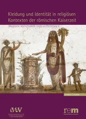 Schrenk / Vössing / Wieczorek |  Kleidung und Identität in religiösen Kontexten der römischen Kaiserzeit | Buch |  Sack Fachmedien