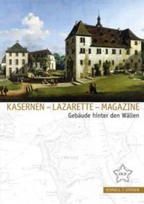 Deutsche Gesellschaft für Festungsforschung | Kasernen - Lazarette - Magazine | Buch | 978-3-7954-2653-8 | sack.de
