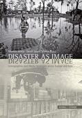 Juneja / Jasper Schenk |  Disaster as Image | Buch |  Sack Fachmedien