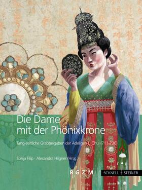 Filip / Hilgner | Die Dame mit der Phönixkrone | Buch | 978-3-7954-2716-0 | sack.de
