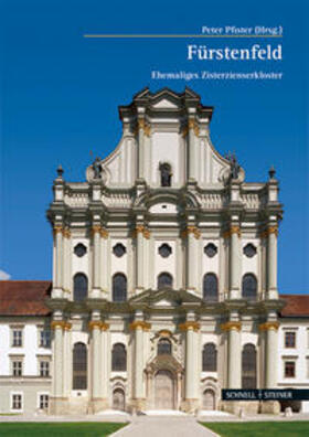 Pfister | Das Zisterzienserkloster Fürstenfeld | Buch | 978-3-7954-2732-0 | sack.de