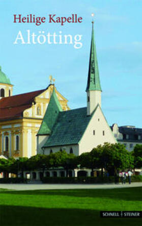 Altmann | Heilige Kapelle Altötting | Buch | 978-3-7954-2734-4 | sack.de
