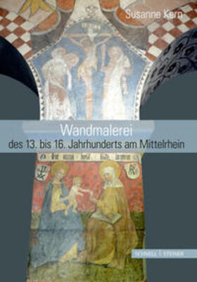 Kern | Wandmalerei des 13. bis 16. Jahrhunderts am Mittelrhein | Buch | 978-3-7954-2738-2 | sack.de